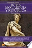 libro Breve Historia De Roma I. Monarqu¡a Y Rep£blica.